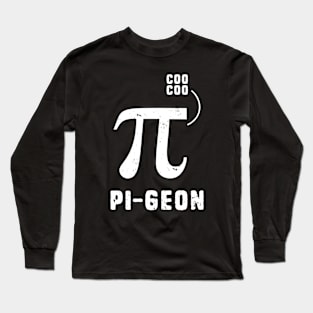 pi joke Long Sleeve T-Shirt